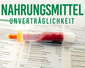 Nahrungsmittelunverträglichkeit - Naturheilpraxis Kröger, 48329 Havixbeck